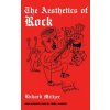Aesthetics Of Rock