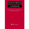 Civilní proces - Casebook (Klára Hamuľáková)