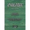 Laboratory medicine for medical students - Kováč Gustáv, Anna Porubenová, Katarína Holečková