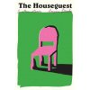 The Houseguest