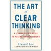 Art of Clear Thinking