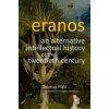 Hans Thomas Hakl,Christopher McIntosh,Hereward Tilton - Eranos
