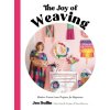 The Joy of Weaving
