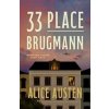 33 Place Brugmann - Alice Austen, Bloomsbury Publishing (UK)