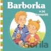 Barborka a jej kamaráti - Aline de Pétigny, Nancy Delvaux