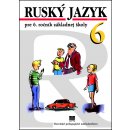 Ruský jazyk pre 6. ročník ZŠ, 7.vyd.