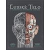 Ľudské telo - Richard Walker