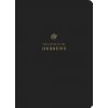 ESV Scripture Journal: Hebrews: Hebrews (Crossway Bibles)