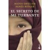El secreto de mi turbante (AGNES ROTGER DUNYO,NADIA GHULAM)(Brožovaná)