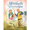 Meatballs for Grandpa - Jeanette Fazzari Jones