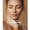 Přírodní facelifting (Christina Schmidová)