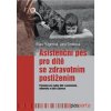 Asistenční pes pro dítě se zdravotním postižením - Klára Pragerová, Jana Sirotková