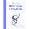 Malý Mikuláš a prekvapenia - René Goscinny, Jean-Jacques Sempé