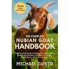 THE COMPLETE NUBIAN GOAT HANDBOOK