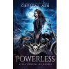 Powerless (Crystal Ash)(Brožovaná)