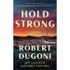 Hold Strong - Chris Crabtree, Robert Dugoni, Jeff Langholz