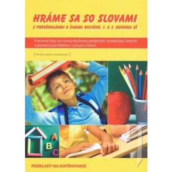 Hráme sa so slovami - Miriam Laušová, Eva Zbudilová