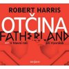 Otčina - Robert Harris, Jiří Vyorálek, Ladislav Frej, Lukáš Hlavica, Daniela Kolářová