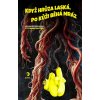 Když hrůza laská, po kůži běhá mráz - Honza Vojtíšek