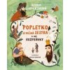 Popletko a veľká sestra a iné rozprávky - Astrid Lindgrenová