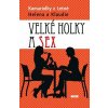 Velké holky a sex