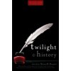 Twilight and History