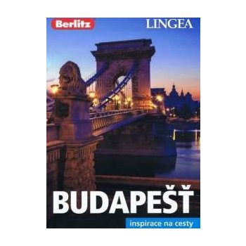 Budapešť inspirace na cesty 2. vydání