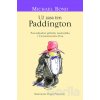 Už zasa ten Paddington - Michael Bond