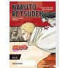 Naruto Retsuden: Naruto und seine besten Freunde (Nippon Novel) (Jun Esaka,Miyuki Tsuji)(Brožovaná)