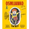 Osmijanko rozpráva 8 x 8 = 64 rozprávok (Bendová, Krista)