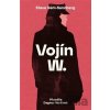 Vojín W. - Steve Sem-Sandberg