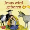 Jesus wird geboren (Susanne Brandt,Klaus-Uwe Nommensen,Petra Lefin)(List)