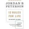 12 Rules for Life: An An… (Jordan B. Peterson)