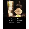 The Gin Cocktail Bible
