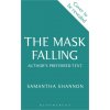 The Mask Falling (Brožovaná)