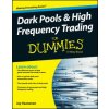 Dark Pools & High Frequency Trading For Dummies (Jukka Vaananen)(Brožovaná)