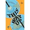 This Way Up - Map Men, HarperCollins Publishers