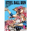 Jojo's Bizzarre Adventure Parte 7: Steel Ball Run 04 (Hirohiko Araki)(Brožovaná)