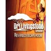 Dr Livingstone, I Presume? Reversed Escape Room