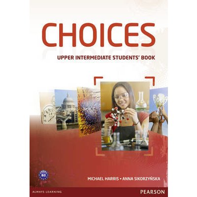 Choices Upper Intermediate Students' Book & MyEnglishLab Pack