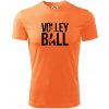 Volleyball nápis - Pánske tričko Fantasy športové - M ( Neon mandarine )