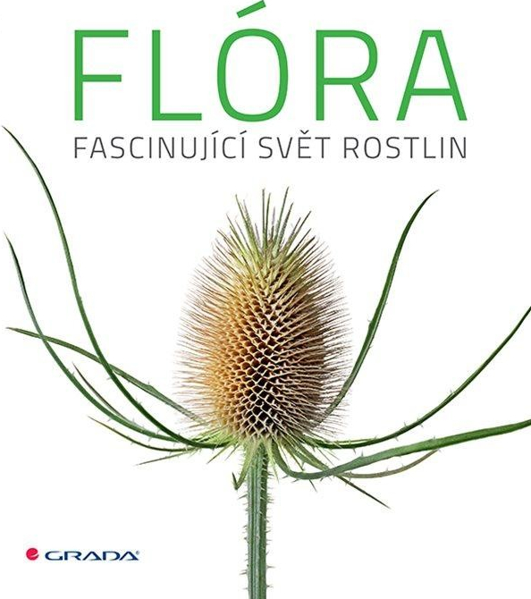 Flóra - Fascinující svět rostlin