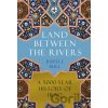 The Land Between the Rivers - Bartle Bull