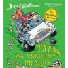 Táta za všechny prachy - David Walliams