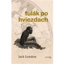 Tulák po hviezdach - Jack London, František Hříbal ilustrátor