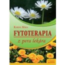 Fytoterapia z pera lekára - Karol Mika