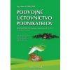 Podvojné účtovníctvo podnikateľov 2024 - Anna Cenigová