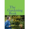 The Gardening Book - Monty Don