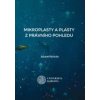 Mikroplasty a plasty z právního pohledu - Novák Adam