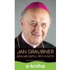 E-kniha Jan Graubner - Bůh má smysl pro humor - Marek Šmíd, Jan Graubner